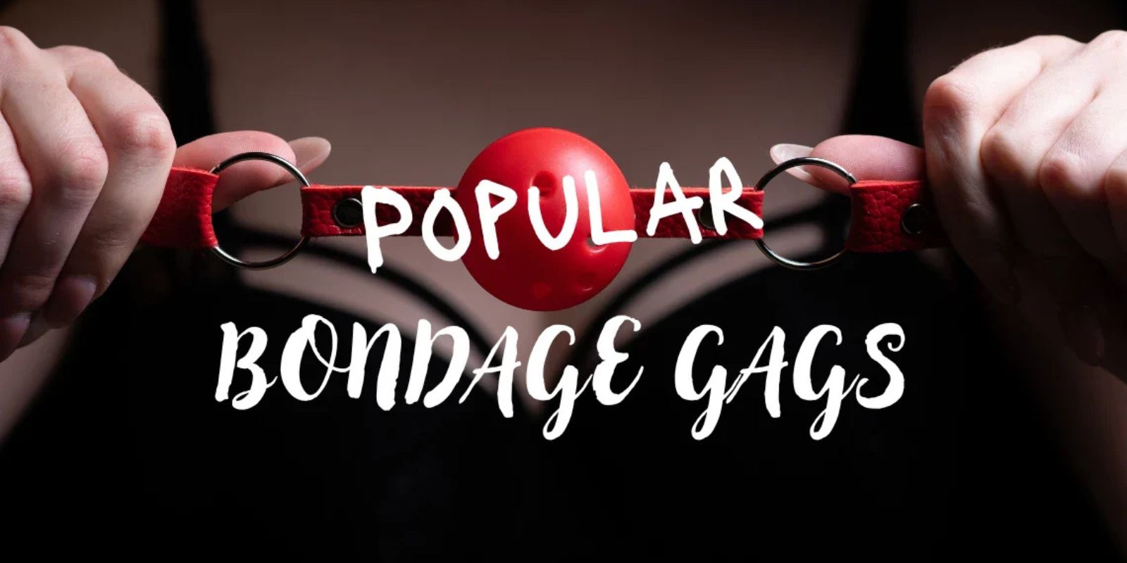 Gag Play for Beginners