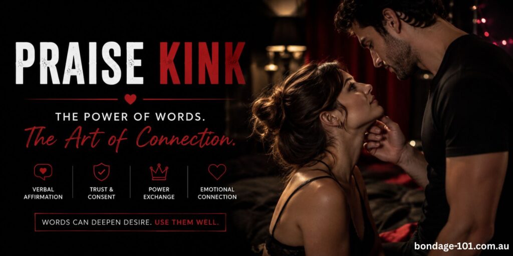 Praise Kink: Love The Power Of Genuine Verbal Affirmation